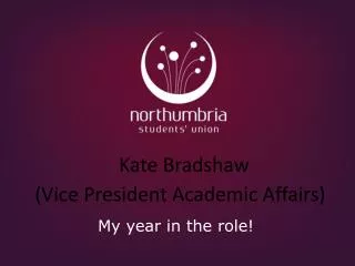 Kate Bradshaw (Vice President Academic Affairs)
