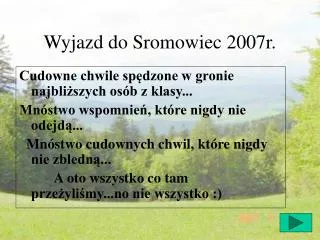 wyjazd do sromowiec 2007r