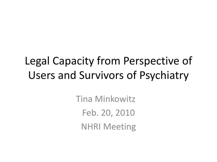 legal capacity from perspective of users and survivors of psychiatry