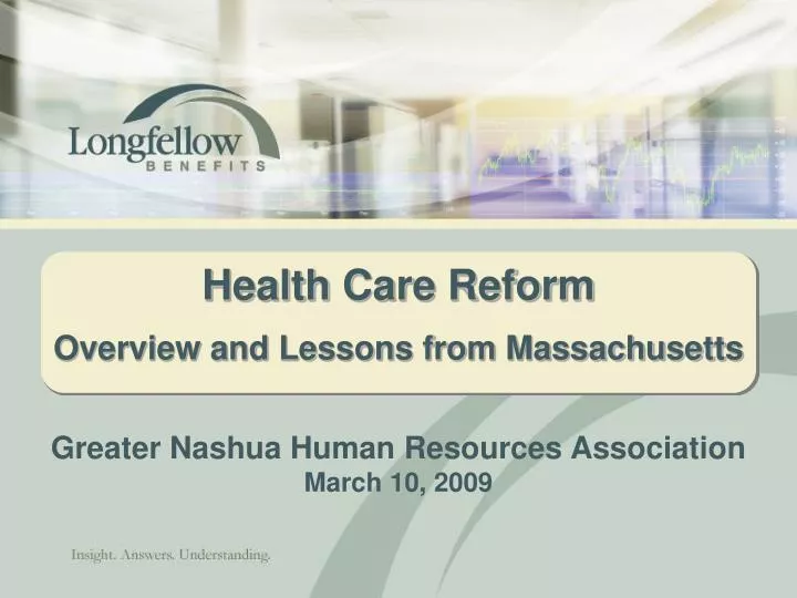 health care reform overview and lessons from massachusetts