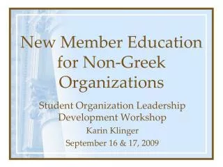 New Member Education for Non-Greek Organizations