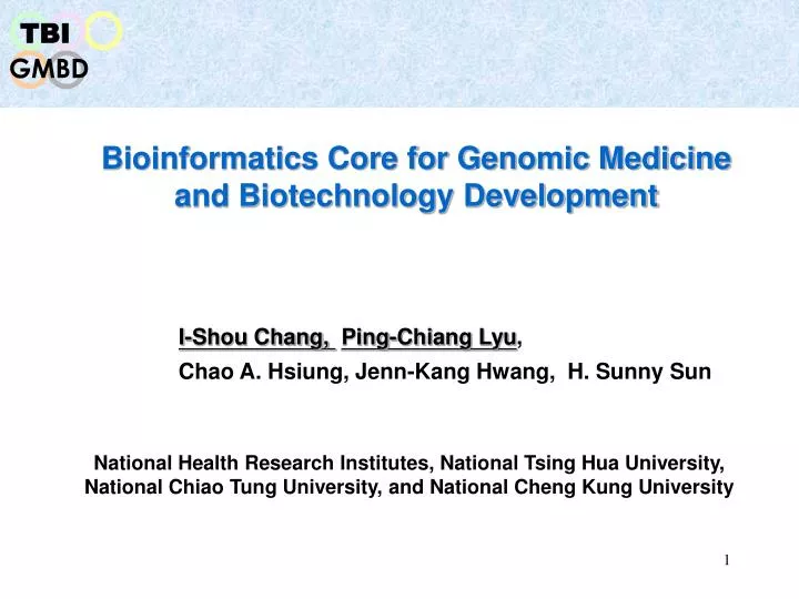 bioinformatics core for genomic medicine and biotechnology development