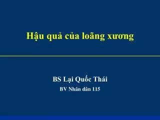 h u qu c a lo ng x ng