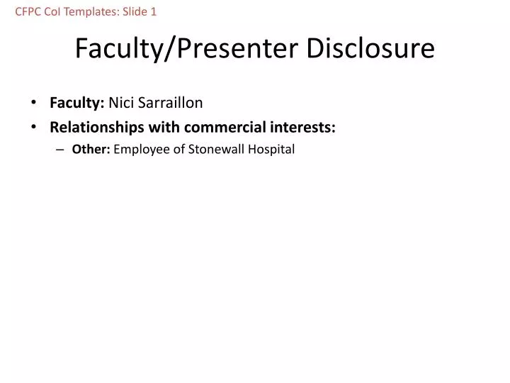 faculty presenter disclosure