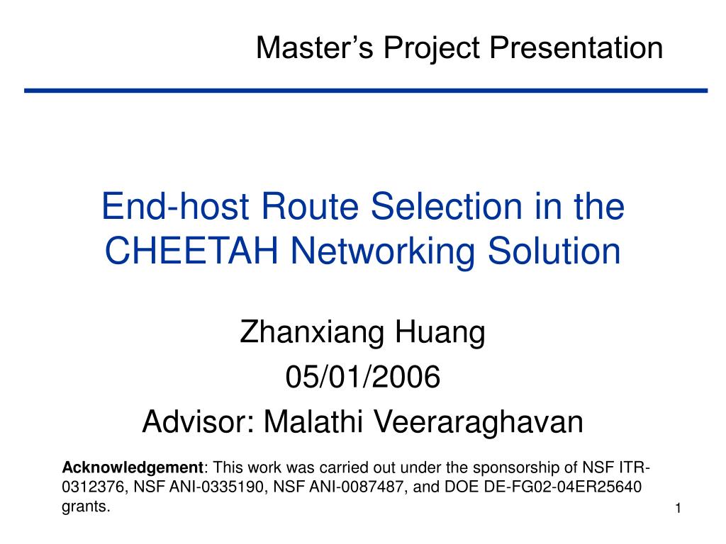PPT - End-host Route Selection in the CHEETAH Networking Solution ...