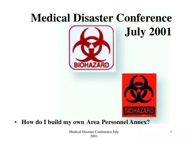medical disaster conference july 2001