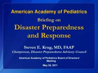 American Academy of Pediatrics Briefing on Disaster Preparedness and Response