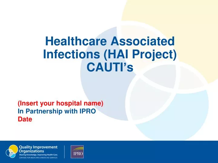 healthcare associated infections hai project cauti s