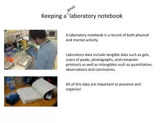 Keeping a laboratory notebook