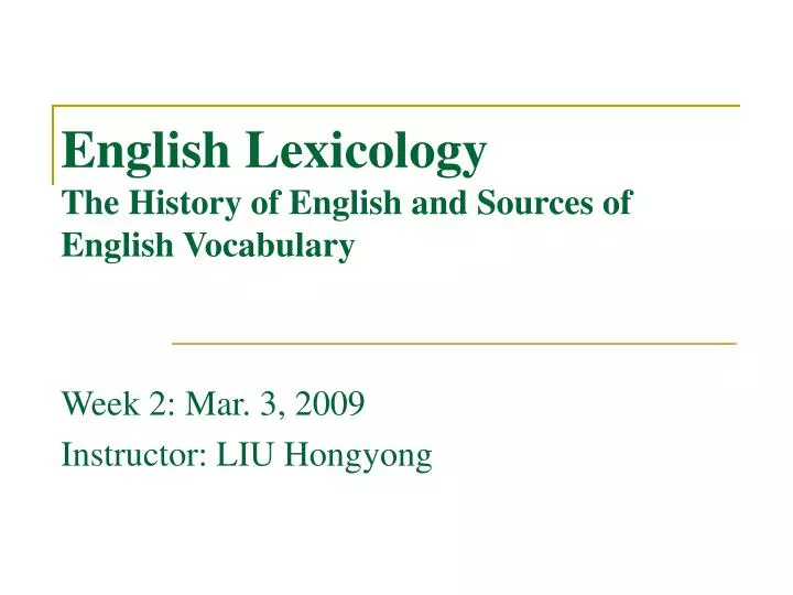 english lexicology the history of english and sources of english vocabulary