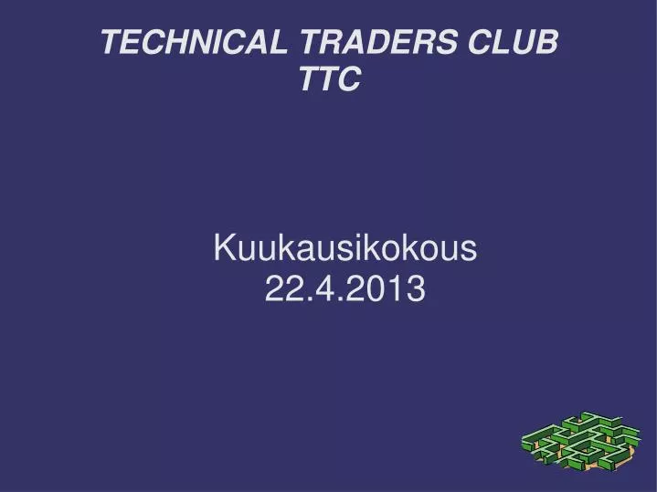 technical traders club ttc
