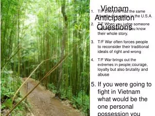 Vietnam Anticipation Questions