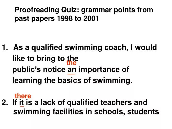 proofreading quiz grammar points from past papers 1998 to 2001