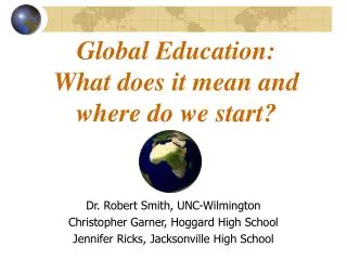 Global Education: What does it mean and where do we start?