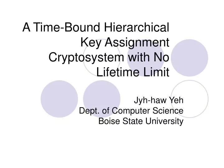a time bound hierarchical key assignment cryptosystem with no lifetime limit