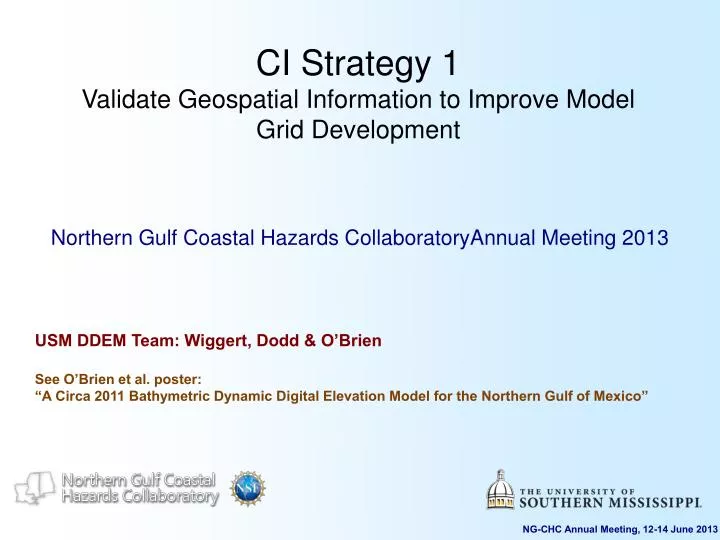 ci strategy 1 validate geospatial information to improve model grid development