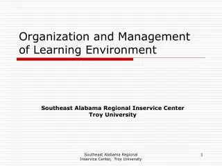 Organization and Management of Learning Environment