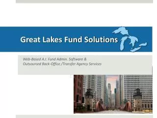 Great Lakes Fund Solutions