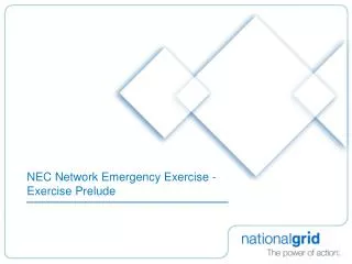 NEC Network Emergency Exercise - Exercise Prelude