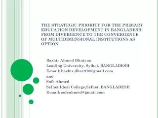 Bashir Ahmed Bhuiyan Leading University, Sylhet, BANGLADESH E-mail: bashir.dba1970@gmail and