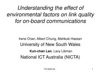 Understanding the effect of environmental factors on link quality for on-board communications