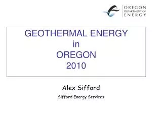 GEOTHERMAL ENERGY in OREGON 2010