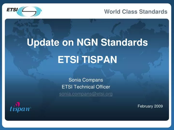 update on ngn standards etsi tispan
