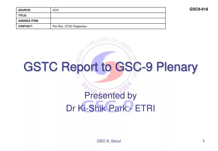 gstc report to gsc 9 plenary
