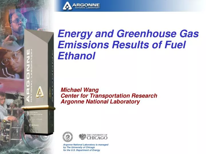 energy and greenhouse gas emissions results of fuel ethanol