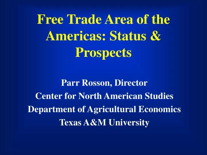 free trade area of the americas status prospects