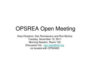 OPSREA Open Meeting