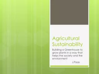 Agricultural Sustainability