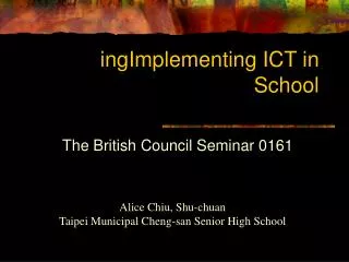 ingImplementing ICT in School