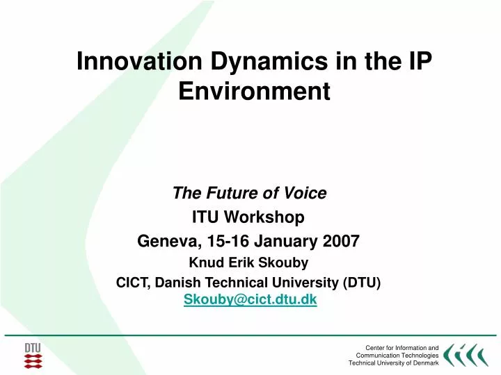 innovation dynamics in the ip environment