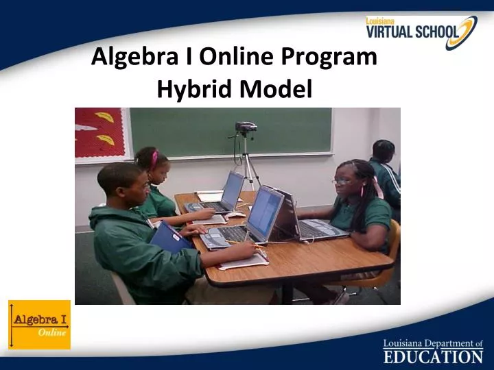 algebra i online program hybrid model