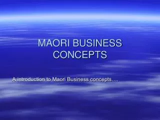 MAORI BUSINESS CONCEPTS
