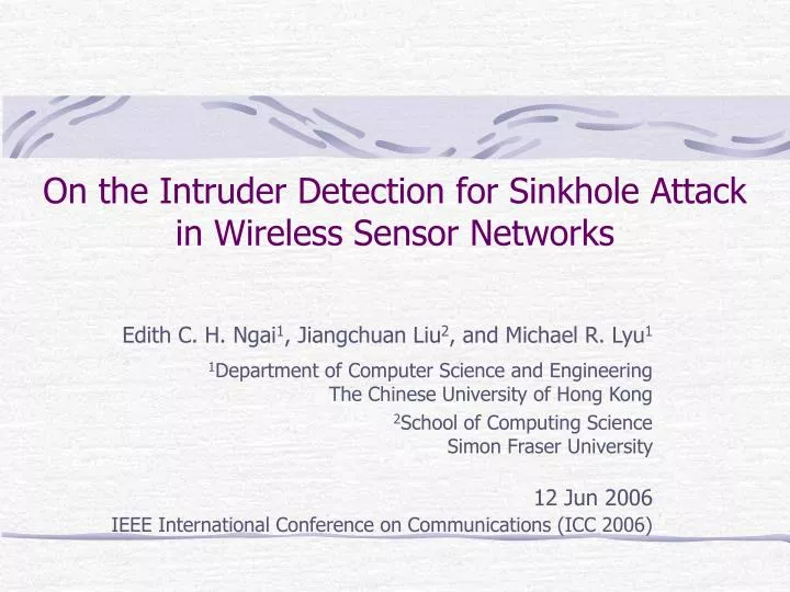 on the intruder detection for sinkhole attack in wireless sensor networks
