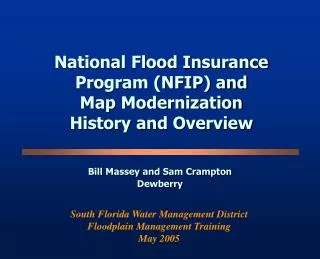 National Flood Insurance Program (NFIP) and Map Modernization History and Overview