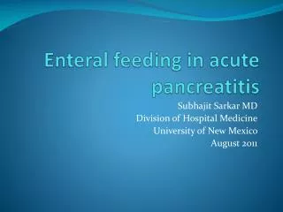 Enteral feeding in acute pancreatitis
