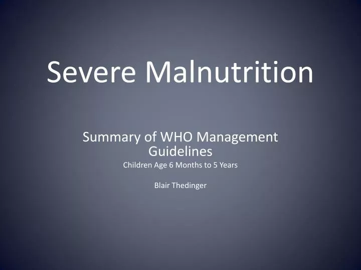 severe malnutrition