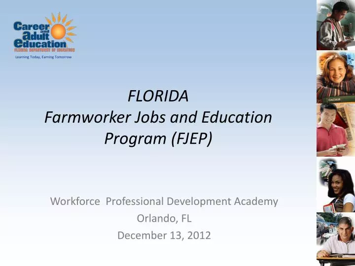 florida farmworker jobs and education program fjep