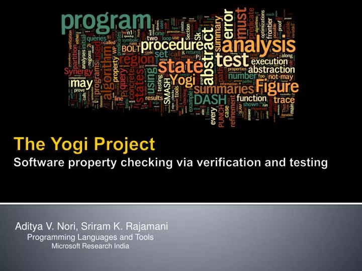 the yogi project software property checking via verification and testing