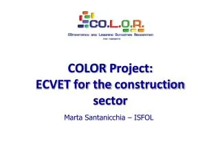 COLOR P roject: ECVET for the construction sector