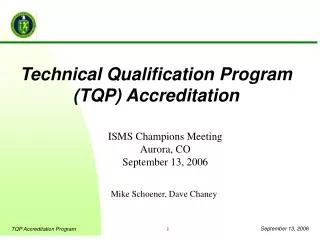 Technical Qualification Program (TQP) Accreditation