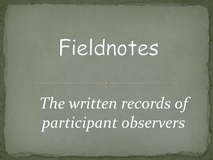 fieldnotes