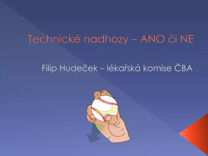 technick nadhozy ano i ne