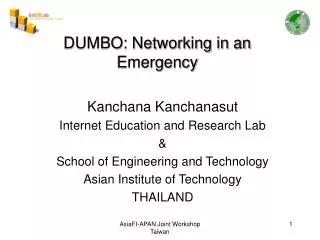 DUMBO: Networking in an Emergency