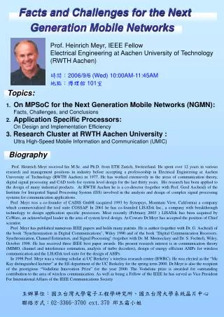 Facts and Challenges for the Next Generation Mobile Networks