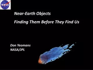 Don Yeomans NASA/JPL