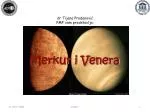 Merkur i Venera - slide 1